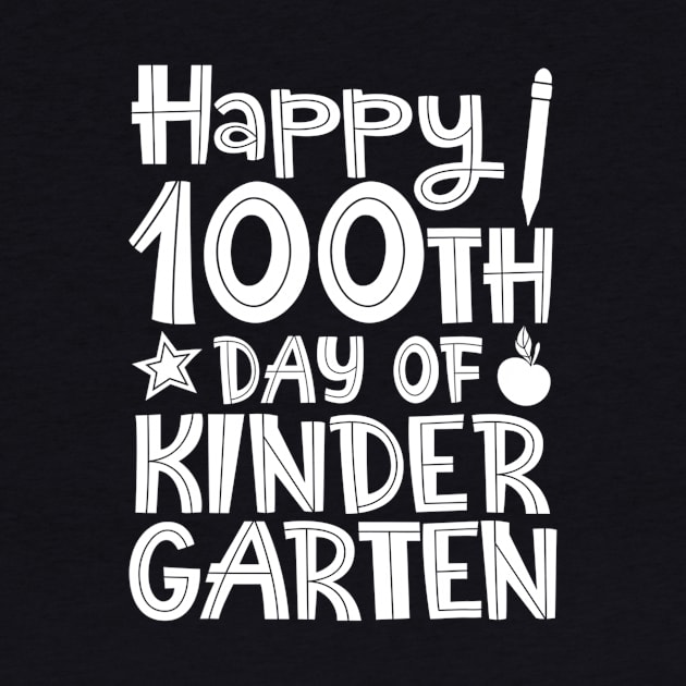 Happy 100th Day of Kindergarten Teacher or Student by dashawncannonuzf